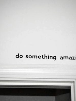 Do Something Amazing Wall Decals Wall decals Black